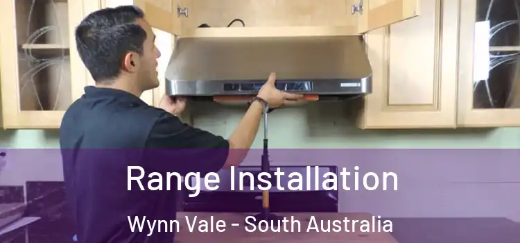 Range Installation Wynn Vale - South Australia
