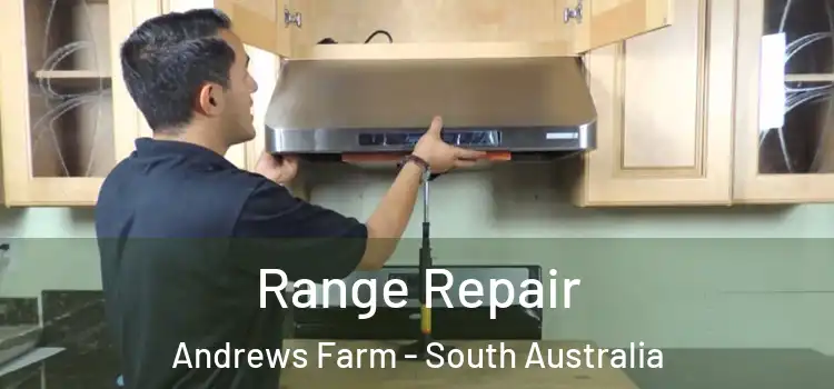 Range Repair Andrews Farm - South Australia