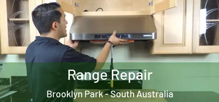 Range Repair Brooklyn Park - South Australia
