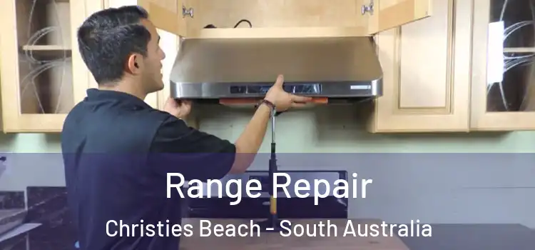 Range Repair Christies Beach - South Australia
