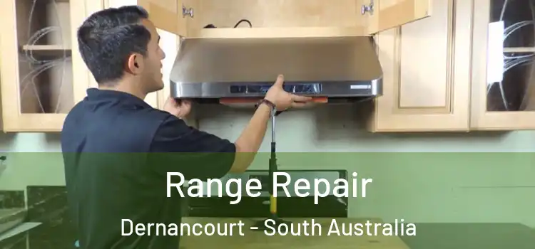 Range Repair Dernancourt - South Australia