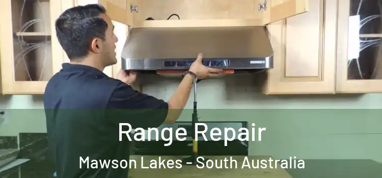 Range Repair Mawson Lakes - South Australia