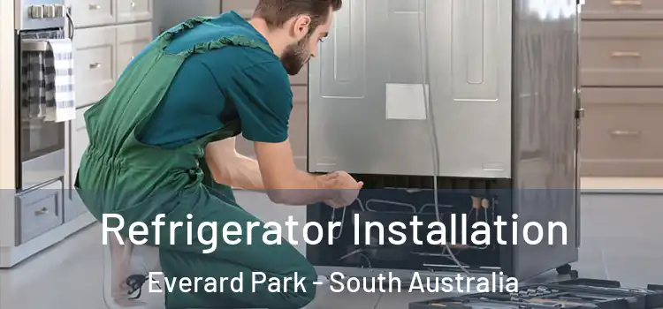Refrigerator Installation Everard Park - South Australia
