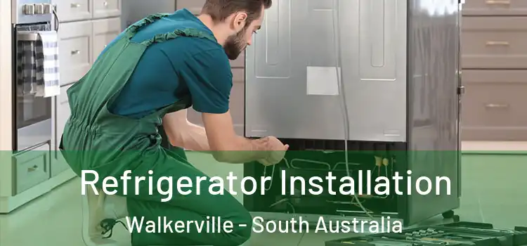 Refrigerator Installation Walkerville - South Australia