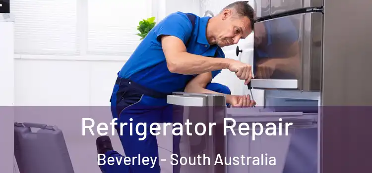 Refrigerator Repair Beverley - South Australia
