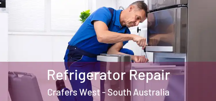 Refrigerator Repair Crafers West - South Australia