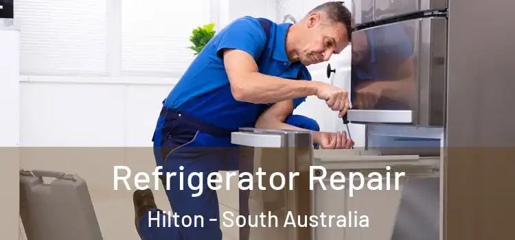 Refrigerator Repair Hilton - South Australia