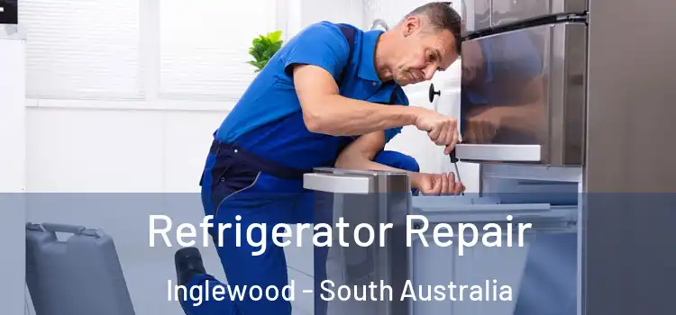 Refrigerator Repair Inglewood - South Australia