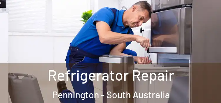 Refrigerator Repair Pennington - South Australia