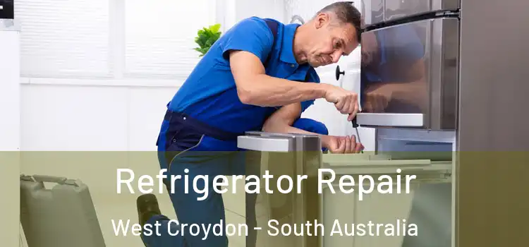 Refrigerator Repair West Croydon - South Australia