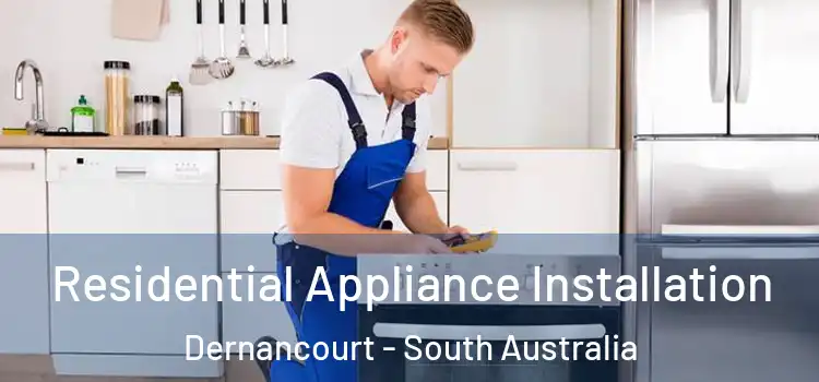 Residential Appliance Installation Dernancourt - South Australia