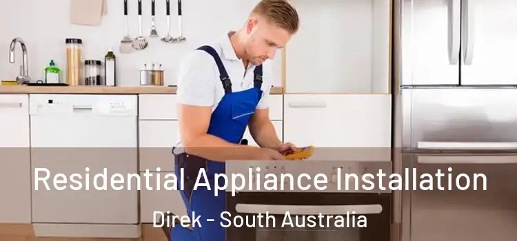 Residential Appliance Installation Direk - South Australia