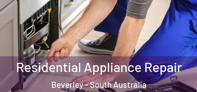 Residential Appliance Repair Beverley - South Australia
