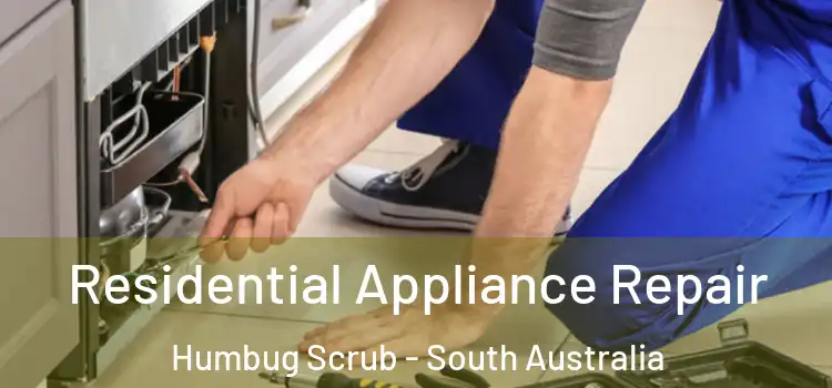 Residential Appliance Repair Humbug Scrub - South Australia