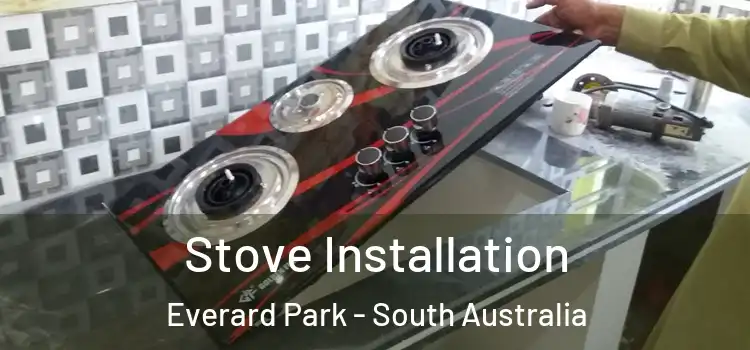 Stove Installation Everard Park - South Australia