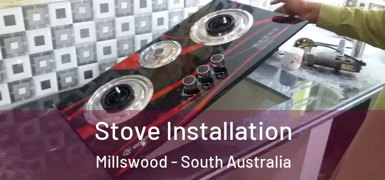 Stove Installation Millswood - South Australia