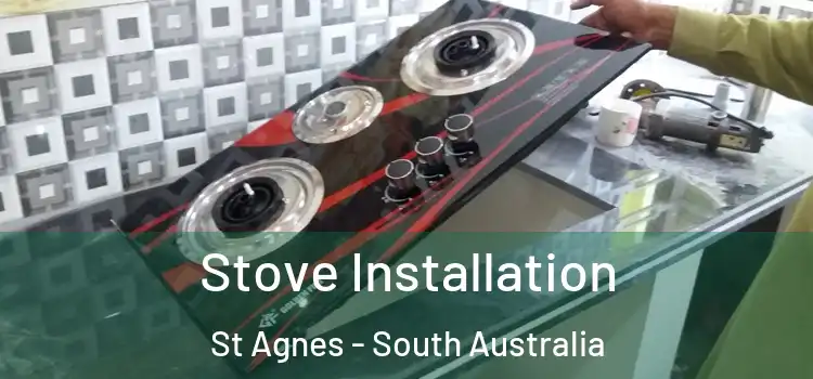 Stove Installation St Agnes - South Australia