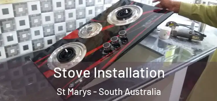 Stove Installation St Marys - South Australia