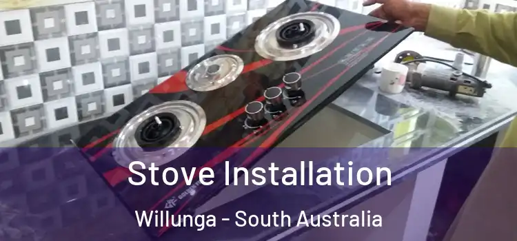 Stove Installation Willunga - South Australia