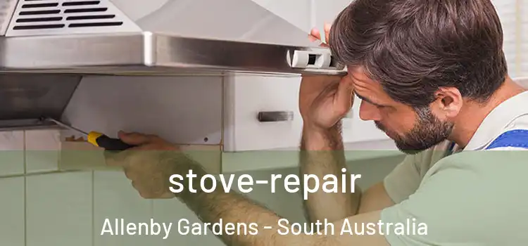 stove-repair Allenby Gardens - South Australia
