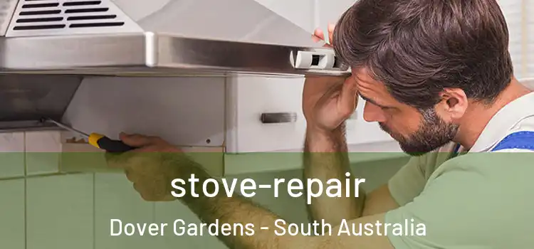 stove-repair Dover Gardens - South Australia
