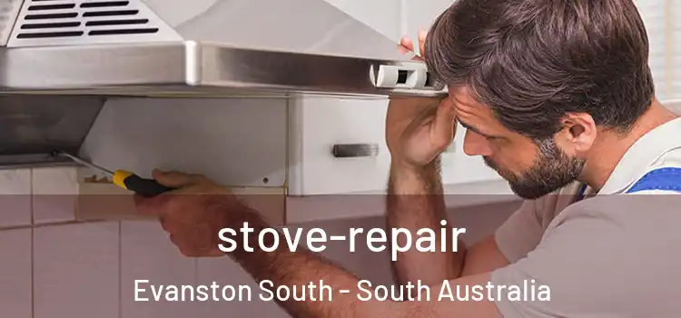 stove-repair Evanston South - South Australia