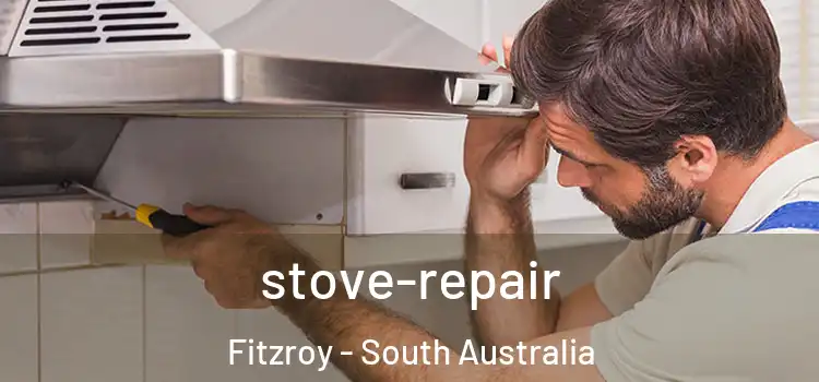 stove-repair Fitzroy - South Australia