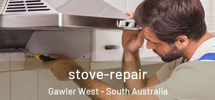 stove-repair Gawler West - South Australia