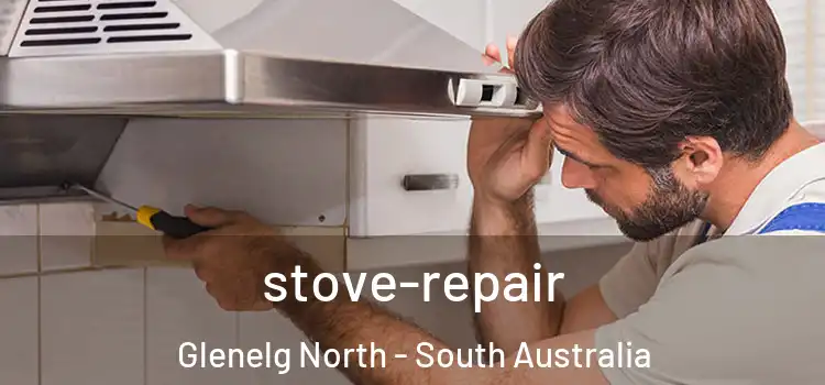 stove-repair Glenelg North - South Australia