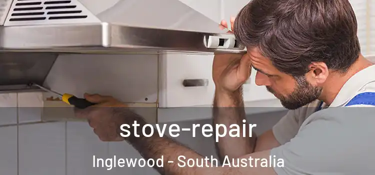 stove-repair Inglewood - South Australia