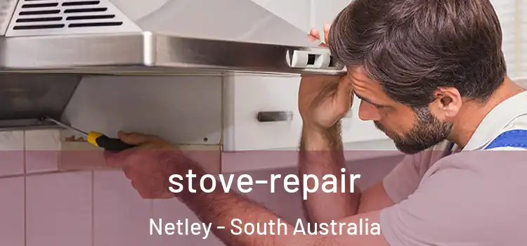 stove-repair Netley - South Australia