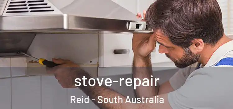 stove-repair Reid - South Australia