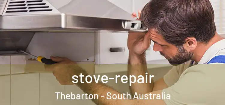 stove-repair Thebarton - South Australia