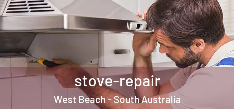 stove-repair West Beach - South Australia