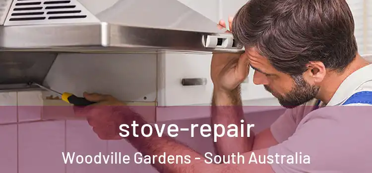 stove-repair Woodville Gardens - South Australia