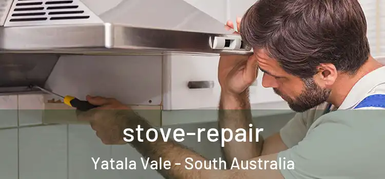 stove-repair Yatala Vale - South Australia