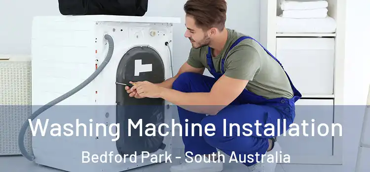 Washing Machine Installation Bedford Park - South Australia