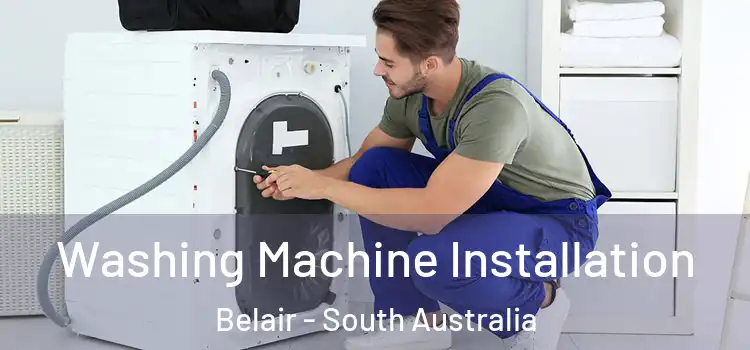 Washing Machine Installation Belair - South Australia