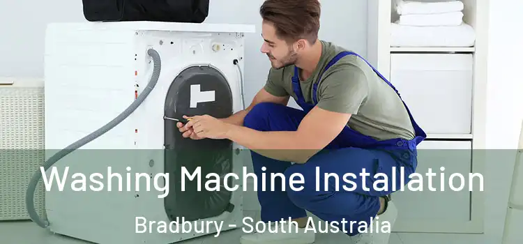 Washing Machine Installation Bradbury - South Australia