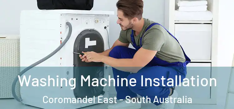 Washing Machine Installation Coromandel East - South Australia