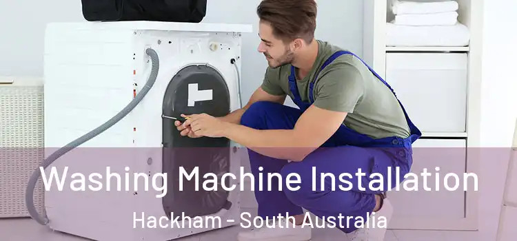 Washing Machine Installation Hackham - South Australia