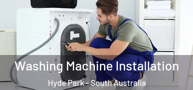 Washing Machine Installation Hyde Park - South Australia