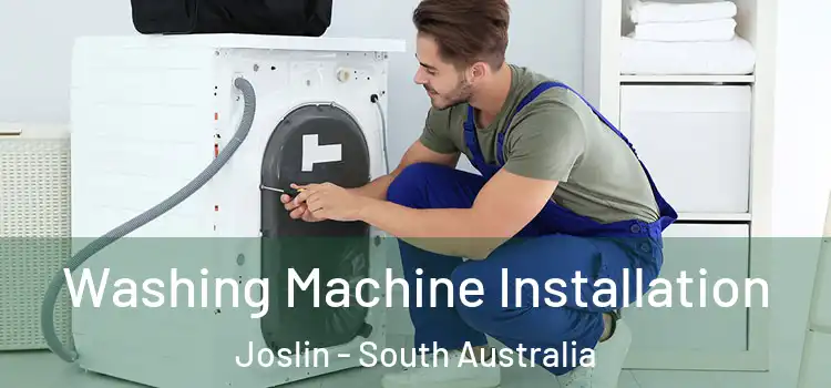 Washing Machine Installation Joslin - South Australia