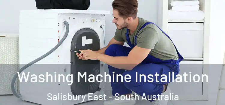 Washing Machine Installation Salisbury East - South Australia