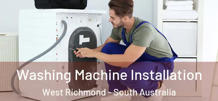 Washing Machine Installation West Richmond - South Australia