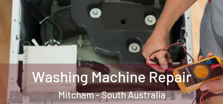 Washing Machine Repair Mitcham - South Australia